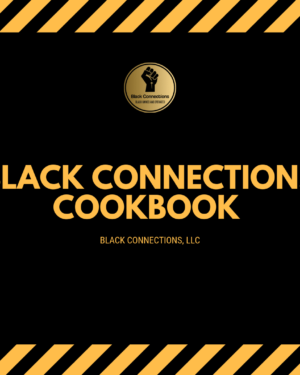 Black Connections CookBook – **Pre-Order**
