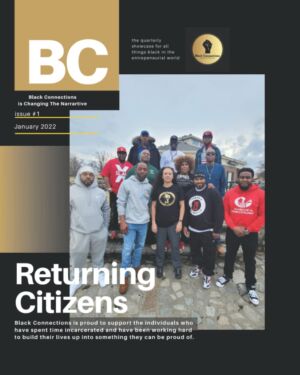 Black Connections Magazine: We are changing the Narrative – E-book