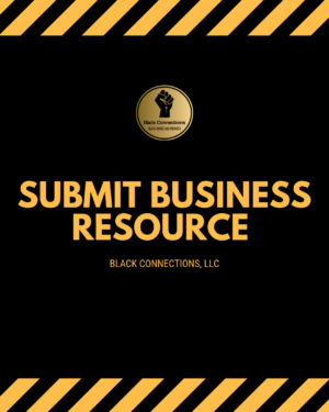 Black Connections Magazine -Business Resources Page