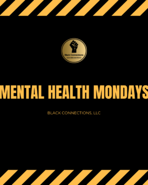 Mental Health Mondays