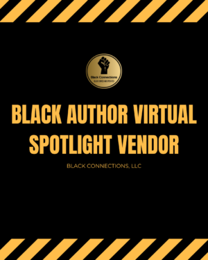 Black Author Virtual Spotlight Vendor